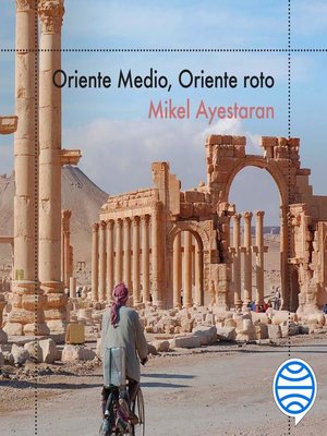 cover image of Oriente Medio, Oriente roto